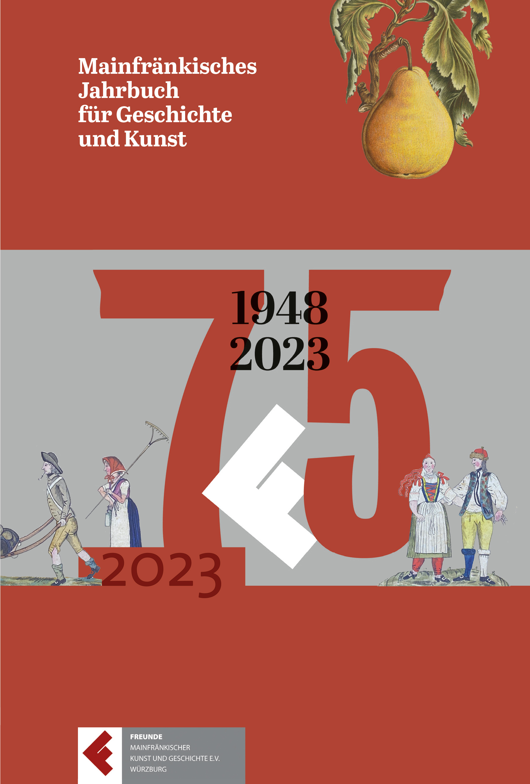978-3-949015-07-6 - Mainfränkisches Jahrbuch für Geschichte und Kunst - Titelbild