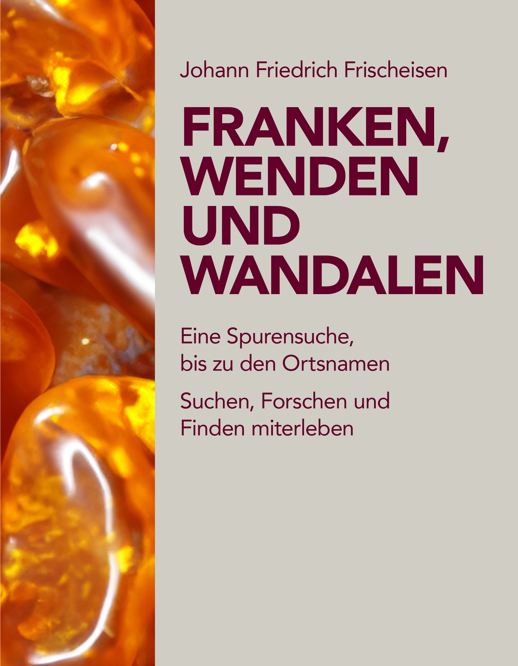 978-3-87707-328-5 - Franken, Wenden und Wandalen - Titelbild