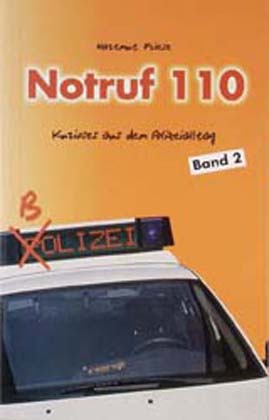 978-3-87707-536-4 - Notruf 110 (Band 2) - Titelbild