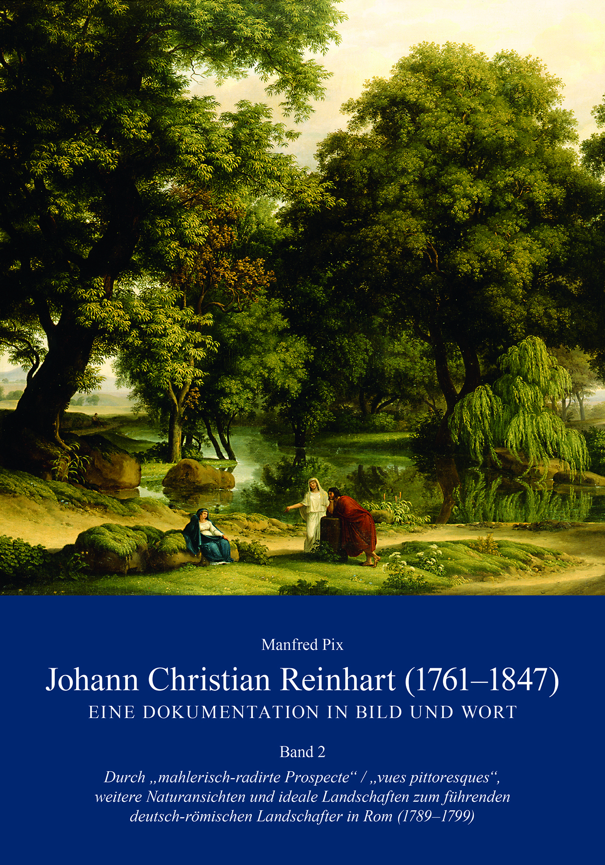 978-3-87707-406-0 - Johann Christian Reinhart (1761 – 1847). Eine Dokumentation in Bild und Wort. Band 2 - Titelbild