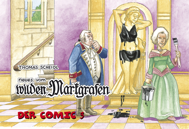 978-3-87707-730-6 - Neues vom wilden Markgrafen – Der Comic 3 - Titelbild