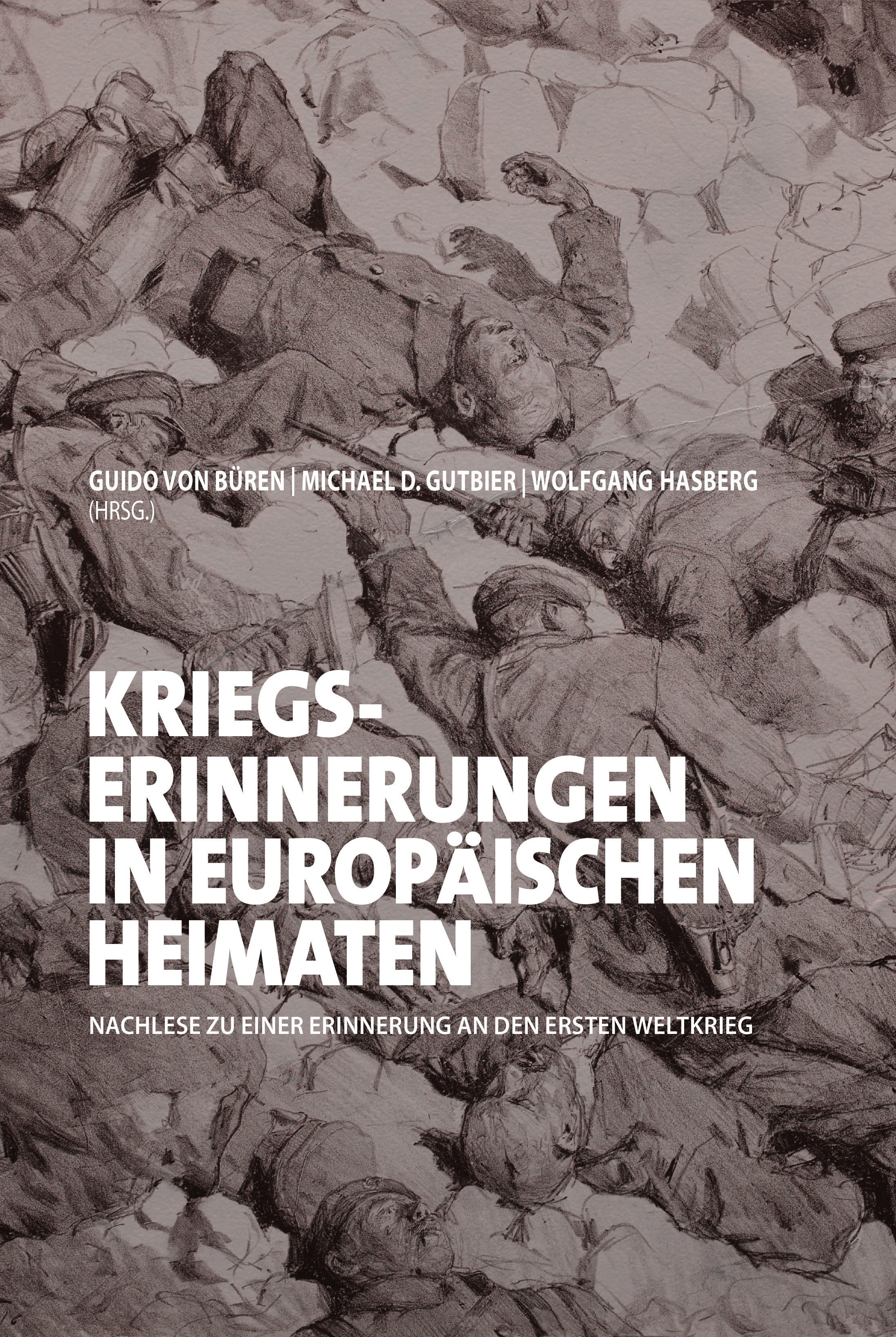 978-3-87707-209-7 - Kriegserinnerunngen in europäischen Heimaten - Titelbild