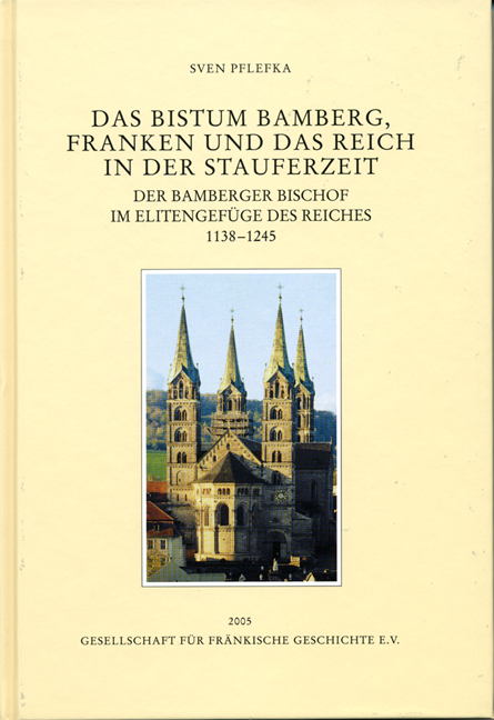 978-3-86652-949-6 - Das Bistum Bamberg, Franken und das Reich in der Stauferzeit 1138-1245 - Titelbild
