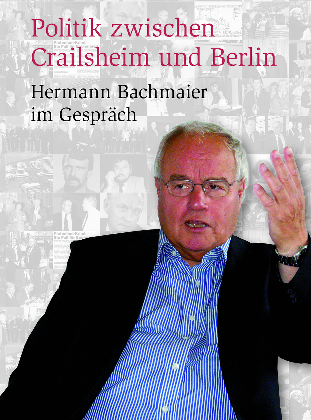 978-3-96049-066-1 - Politik zwischen Crailsheim und Berlin - Titelbild