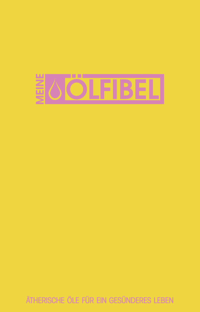 978-3-96049-060-9 - Meine Ölfibel - Titelbild
