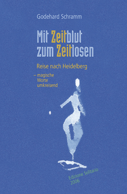 978-3-87707-675-0 - Mit Zeitblut zum Zeitlosen - Titelbild