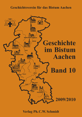978-3-87707-814-3 - Geschichte im Bistum Aachen, Band 10 (2009/2010) - Titelbild