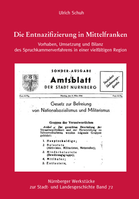 978-3-87707-867-9 - Die Entnazifizierung in Mittelfranken. Vorhaben, Umsetzung und Bilanz des Spruchkammerverfahrens in einer veilfältigen Region. - Titelbild
