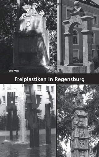 978-3-87707-652-1 - Freiplastiken in Regensburg - Titelbild