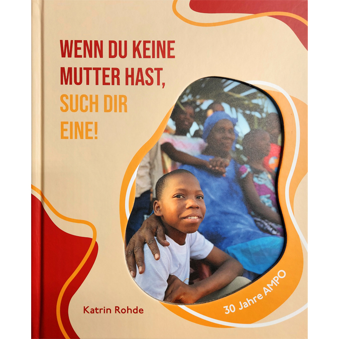 24-0328 AMPO International Wenn Du keine Mutter hast