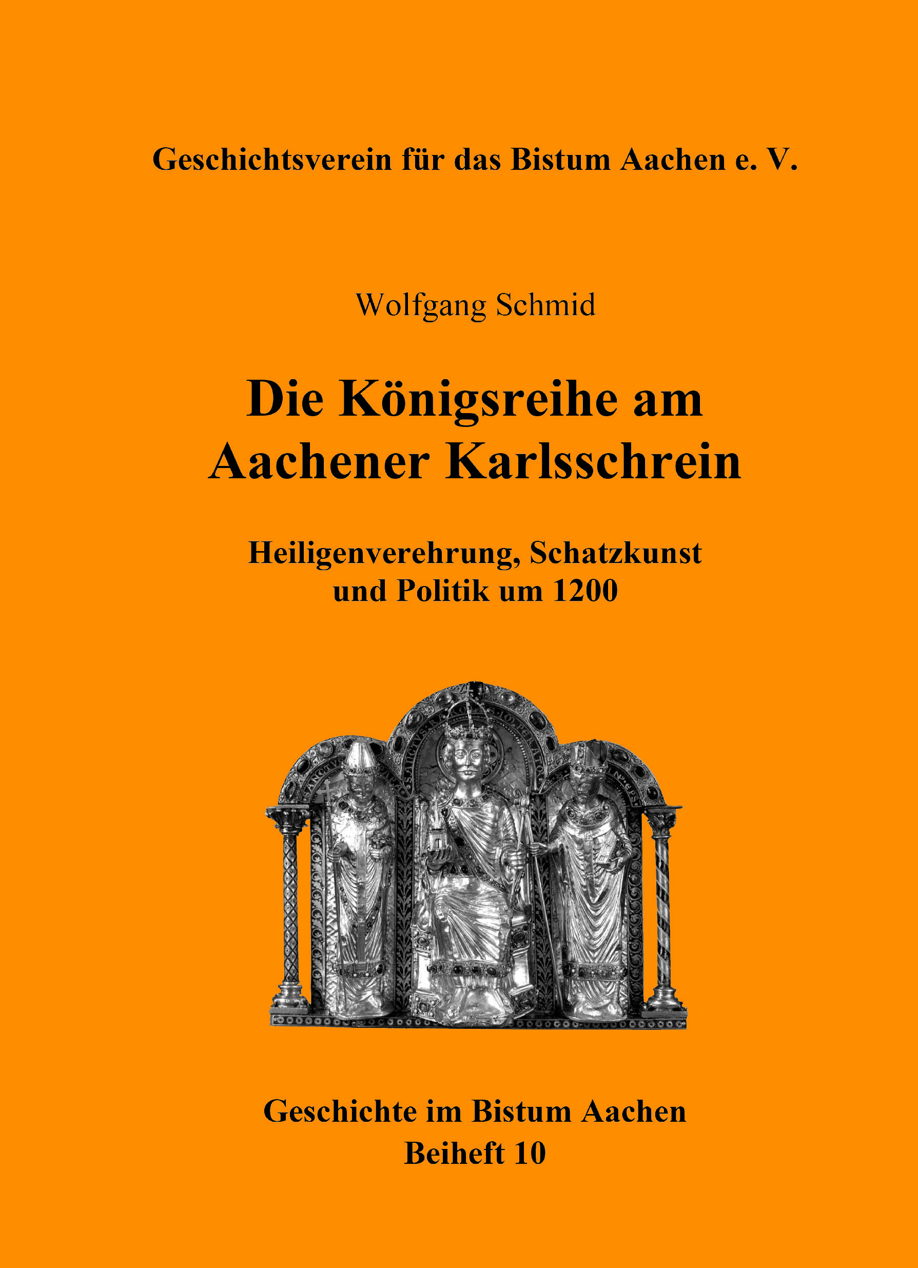 978-3-96049-086-9 - Die Königsreihe am Aachener Karlsschrein - Titelbild