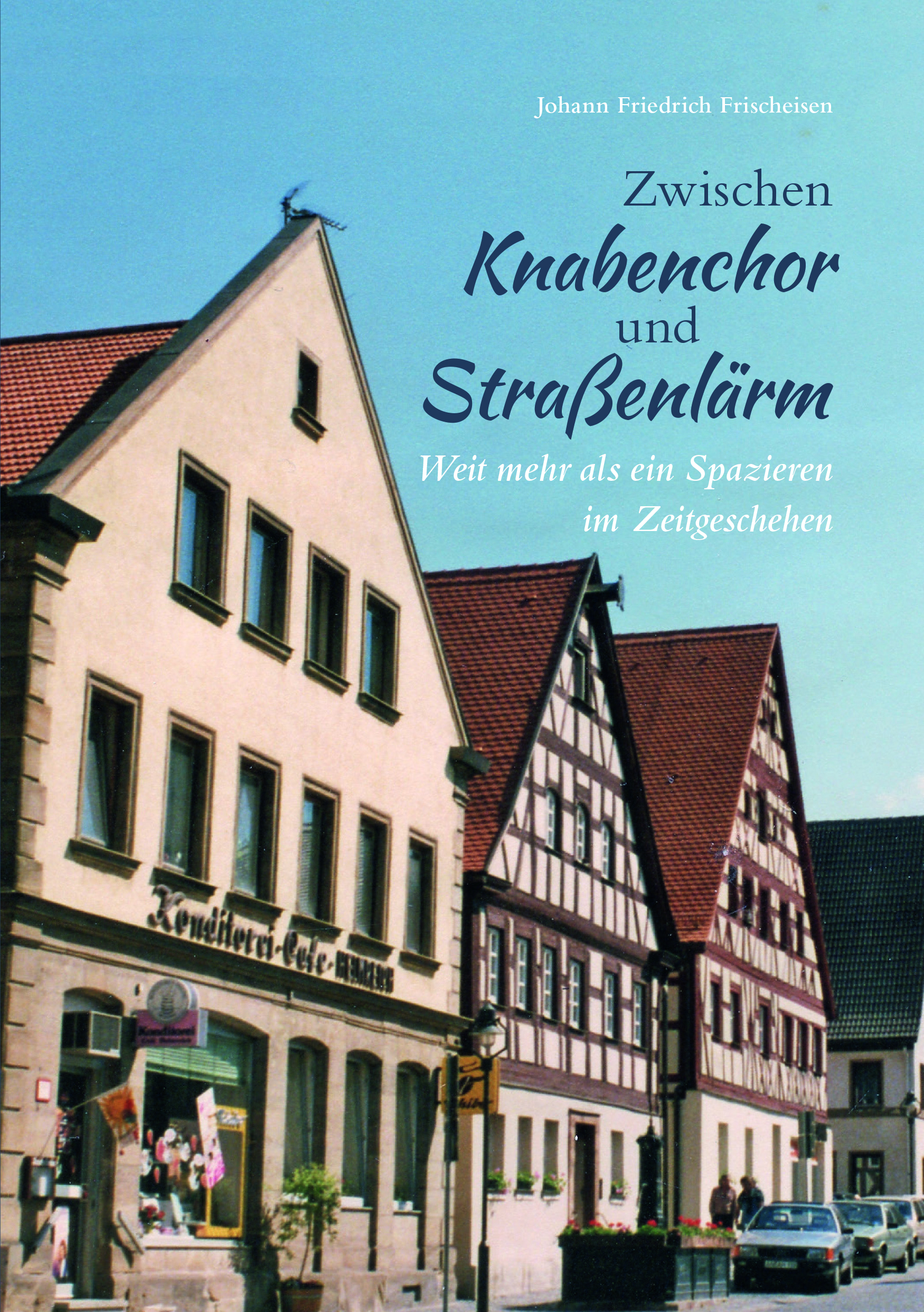 978-3-87707-252-3 - Zwischen Knabenchor und Straßenlärm - Titelbild