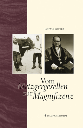 978-3-87707-704-7 - Vom Metzgergesellen zur Magnifizenz - Titelbild