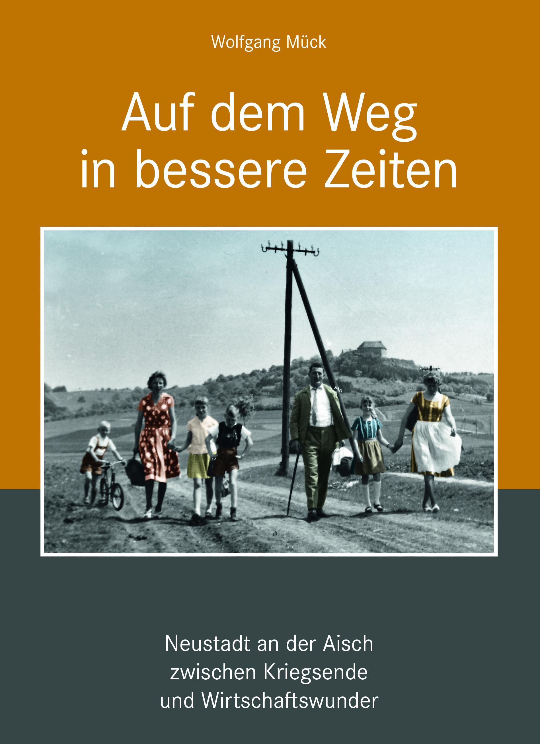 978-3-87707-170-0 - Auf dem Weg in bessere Zeiten - Neustadt an der Aisch zwischen Kriegsende und Wirtschaftswunder - Titelbild
