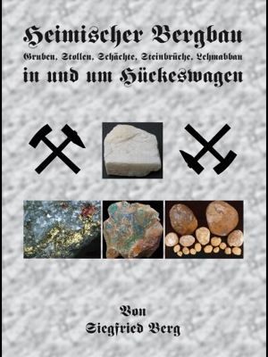 978-3-87707-742-9 - Heimischer Bergbau in und um Hückeswagen. - Titelbild