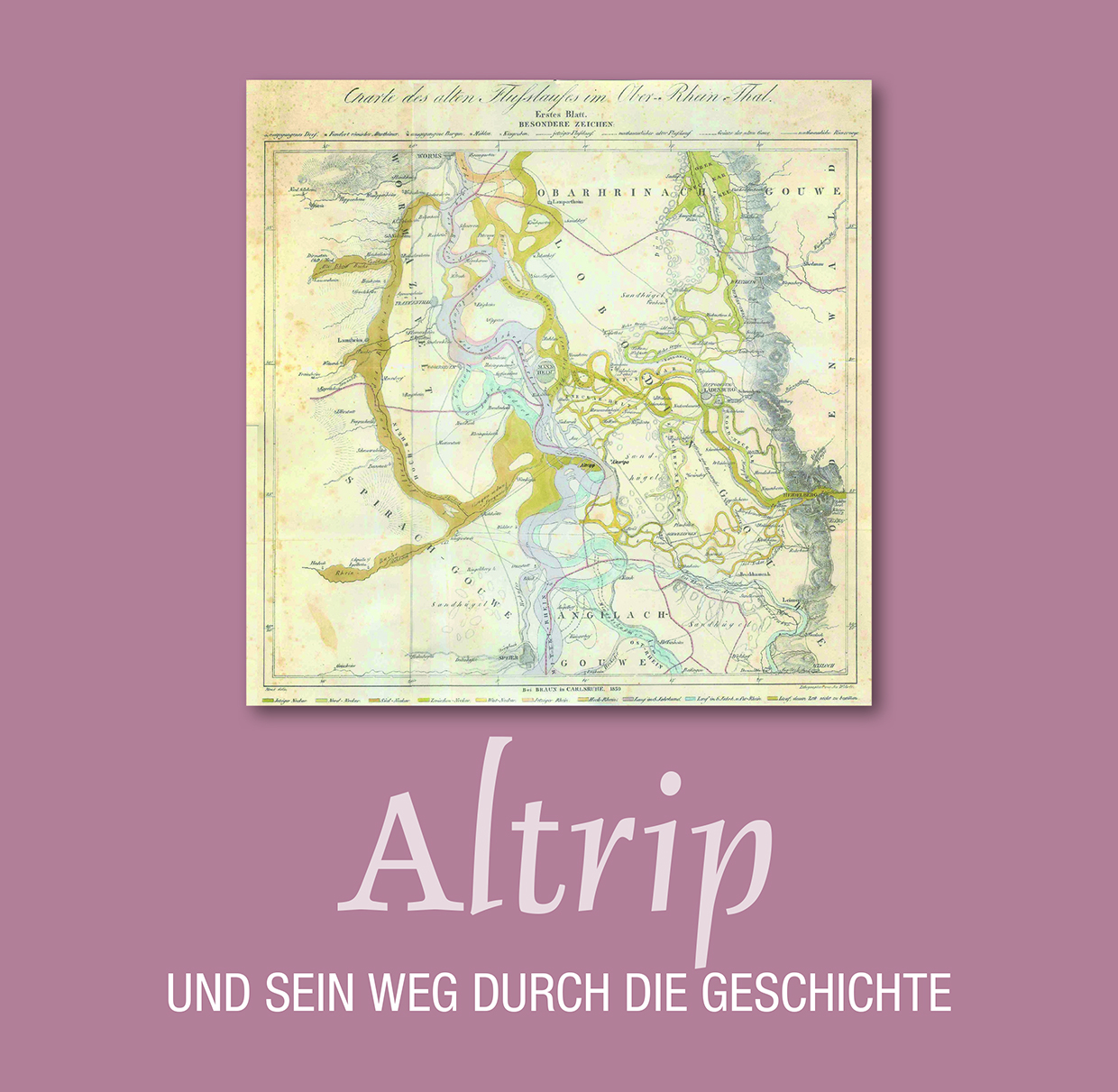 978-3-96049-032-6 - Altrip und sein Weg durch die Geschichte - Titelbild