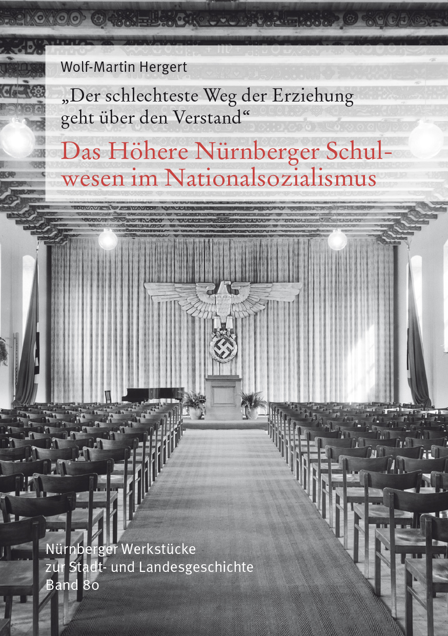 978-3-87707-296-7 - Das Höhere Nürnberger Schulwesen im Nationalsozialismus - Titelbild