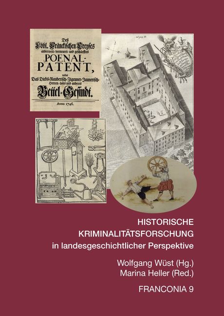 978-3-940049-23-0 - Historische Kriminalitätsforschung in landesgeschichtlicher Perspektive - Titelbild