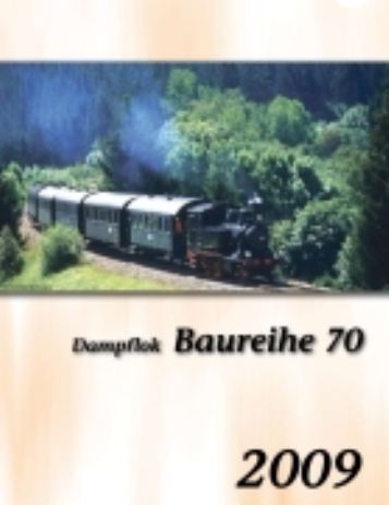 978-3-87707-725-2 - Dampflok BR 70  2009 - Titelbild