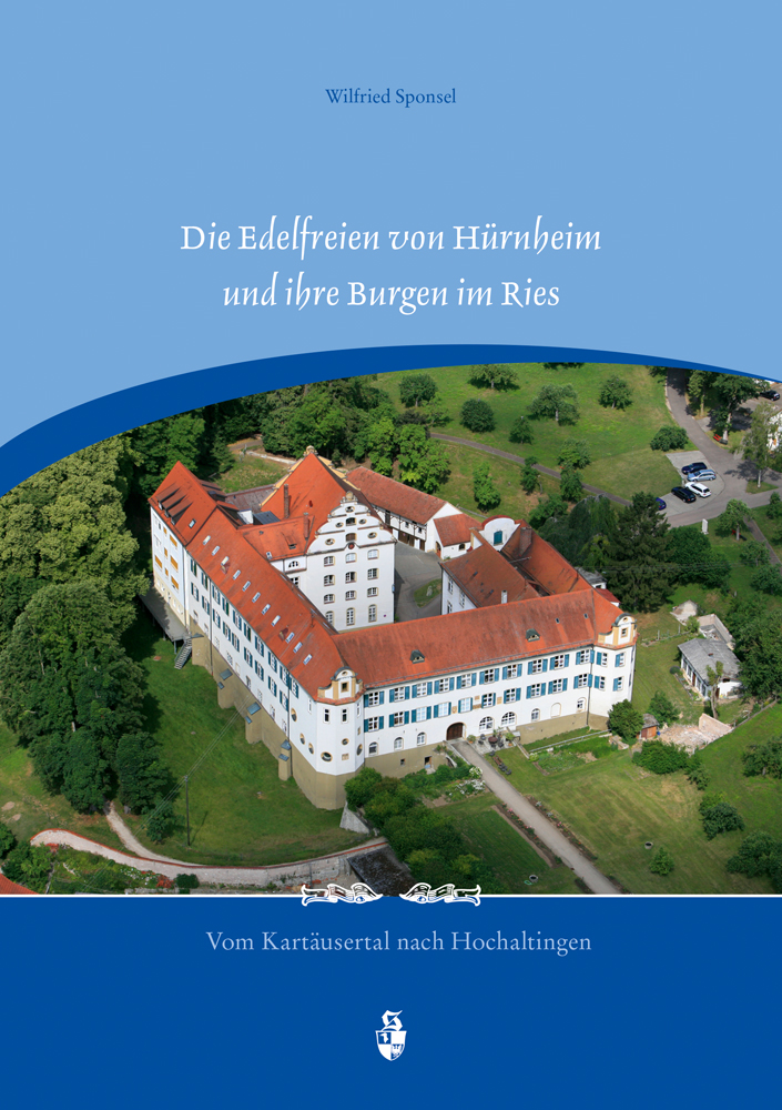 978-3-87707-884-6 - Die Edelfreien von Hürnheim und ihre Burgen im Ries - Titelbild