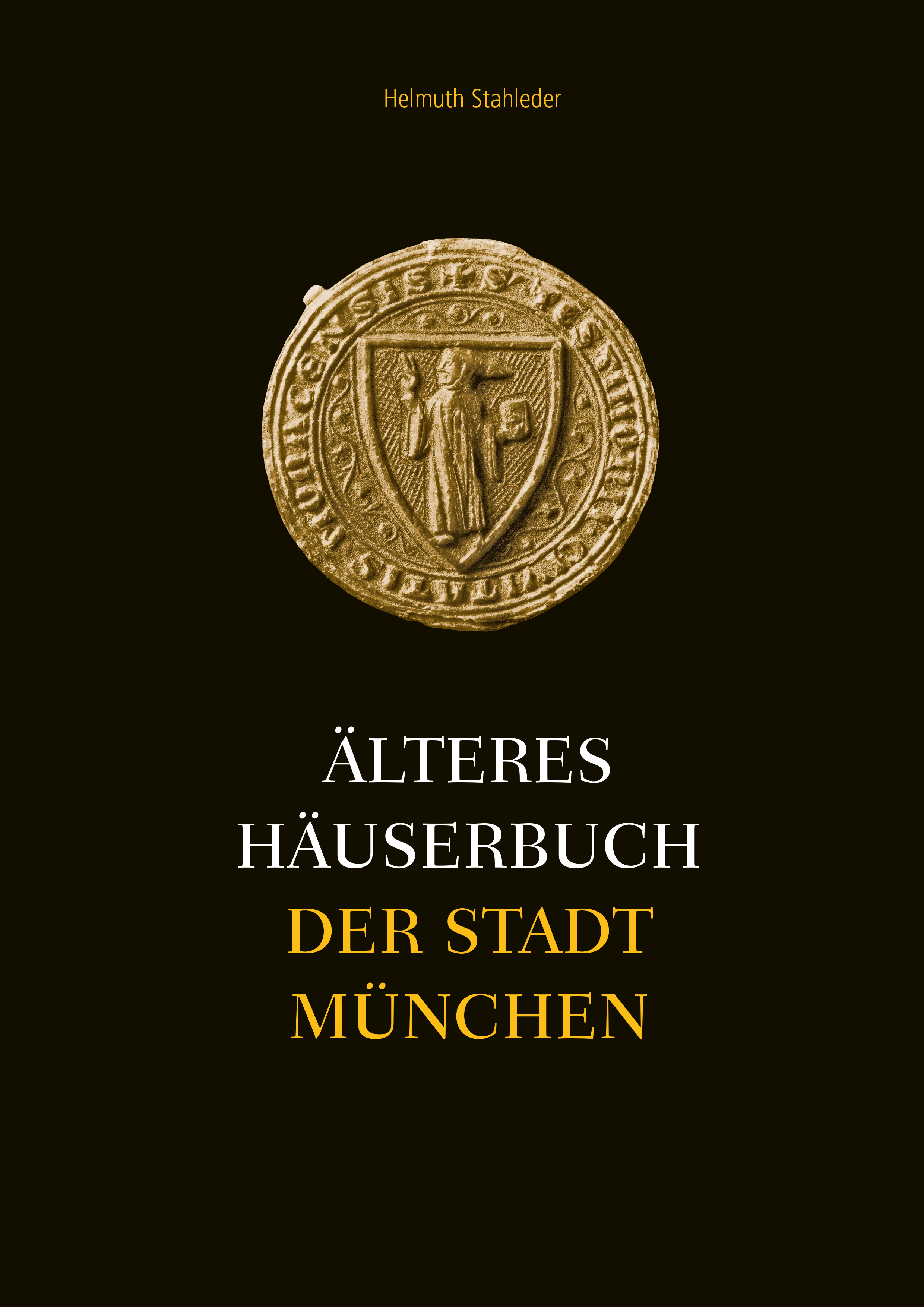 978-3-87707-678-1 - Älteres Häuserbuch der Stadt München - Titelbild
