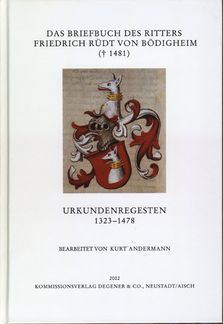 978-3-86652-308-1 - Das Briefbuch des Ritters Friedrich Rüdt von Bödigheim († 1481) - Titelbild