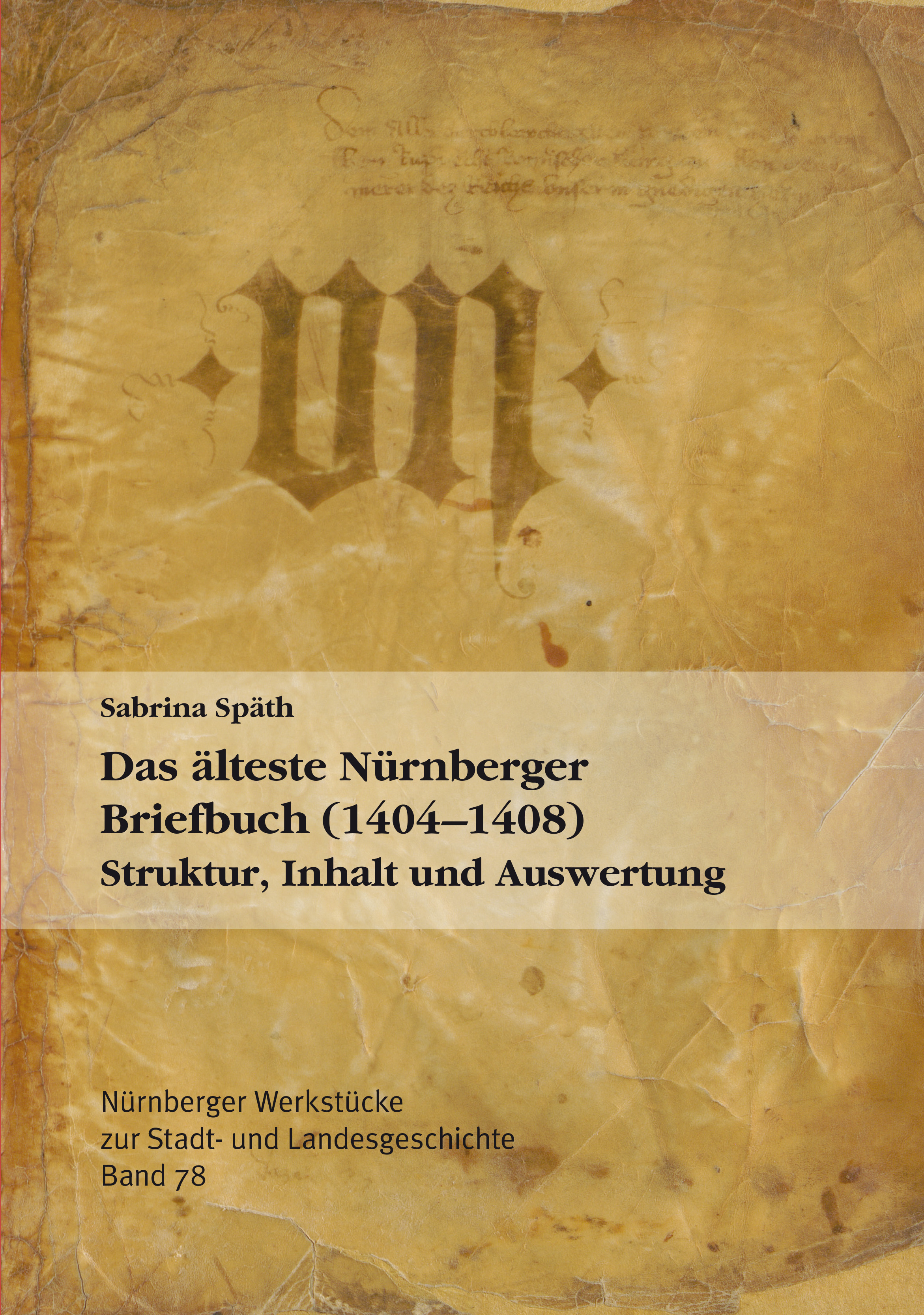 978-3-87707-263-9 - Das älteste Nürnberger Briefbuch (1404-1408) - Titelbild