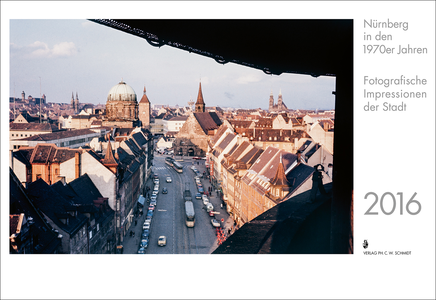 978-3-87707-955-3 - Nürnberg in den 1970er Jahren – Fotografische Impressionen der Stadt - Titelbild