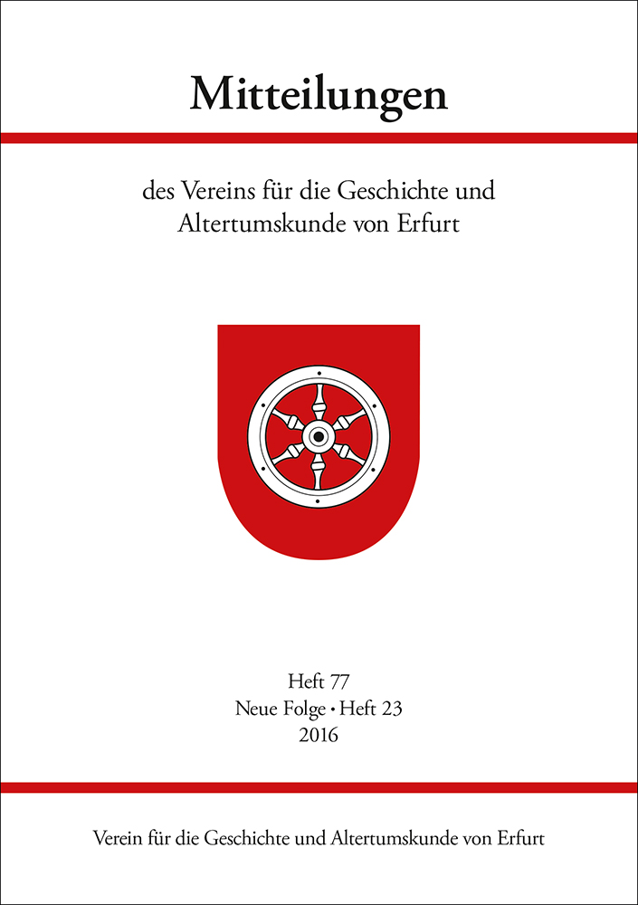 978-3-87707-993-5 - Mitteilungen des Vereins für die Geschichte und Altertumskunde von Erfurt - Titelbild