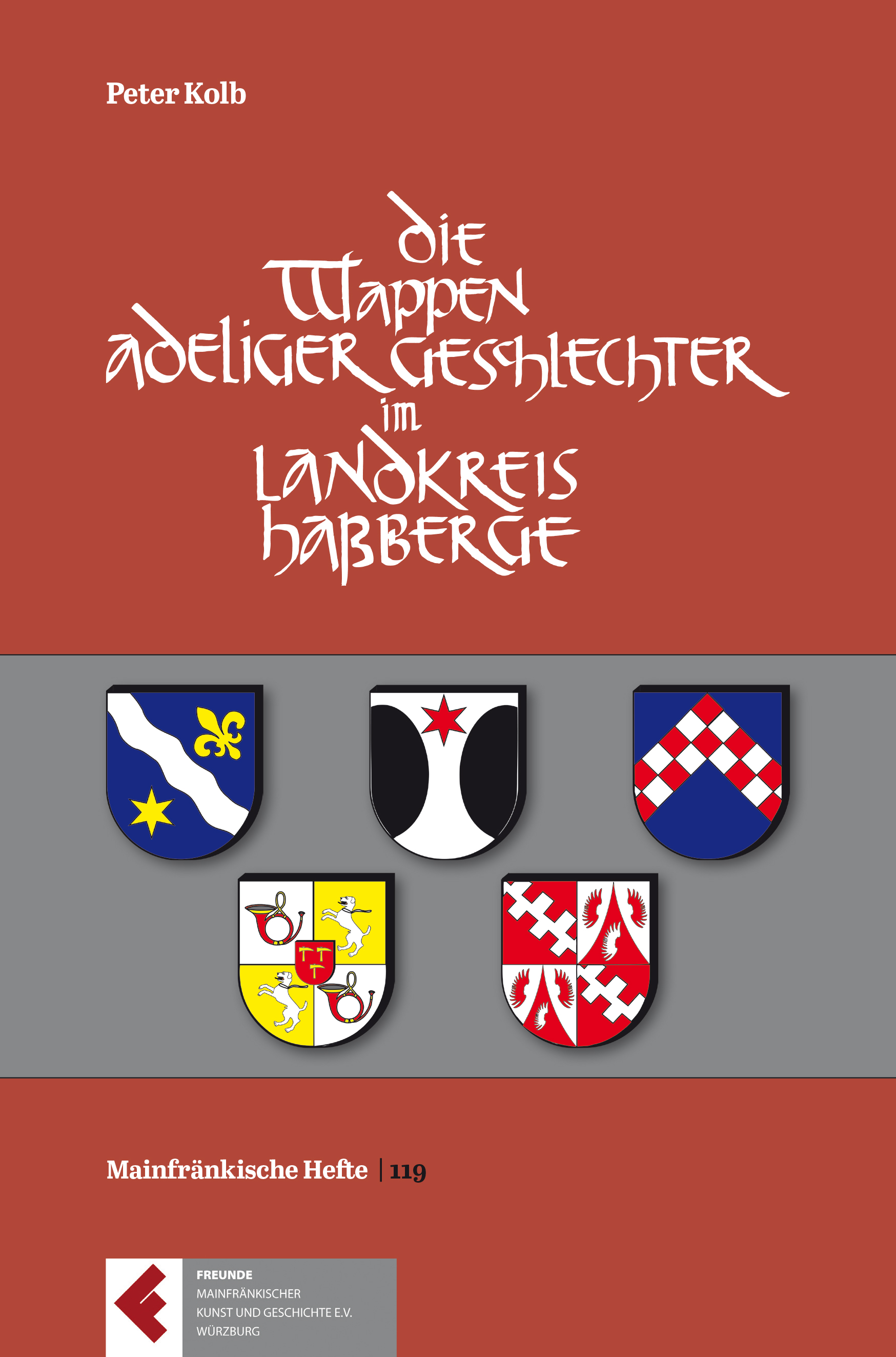 978-3-949015-08-3 - Die Wappen der adeligen Geschlechter im Landkreis Haßberge - Titelbild