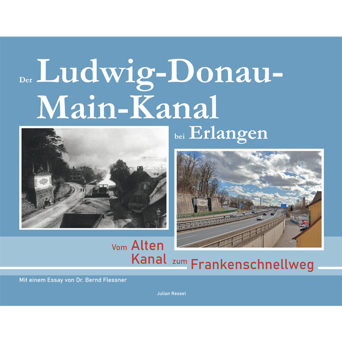 978-3-87707-333-9 - Der Ludwig-Donau-Main-Kanal bei Erlangen - Titelbild