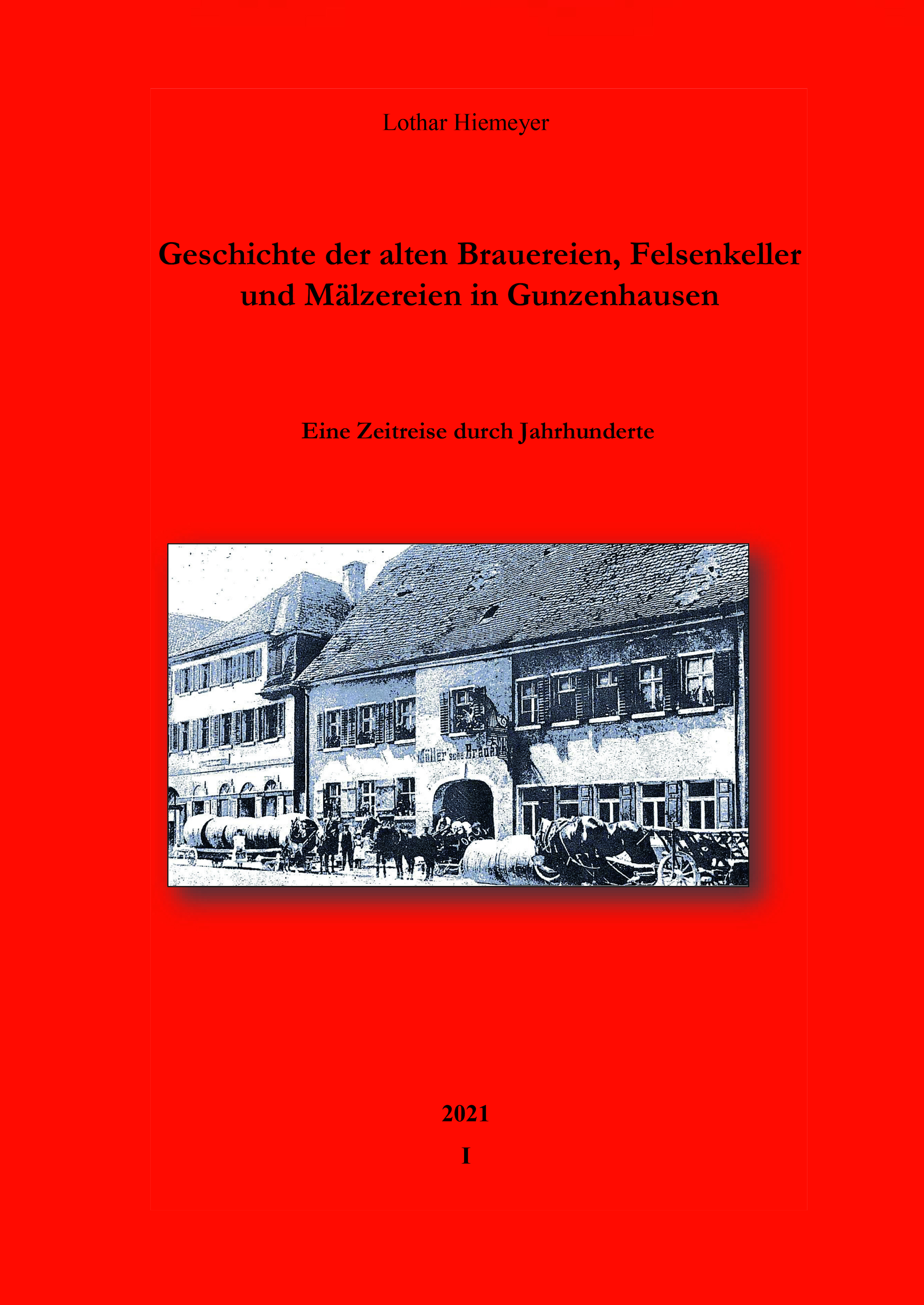 978-3-87707-253-0 - Geschichte der alten Brauereien, Felsenkeller und Mälzereien in Gunzenhausen - Titelbild
