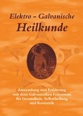 978-3-87707-924-9 - Elektro-Galvanische Heilkunde - Titelbild
