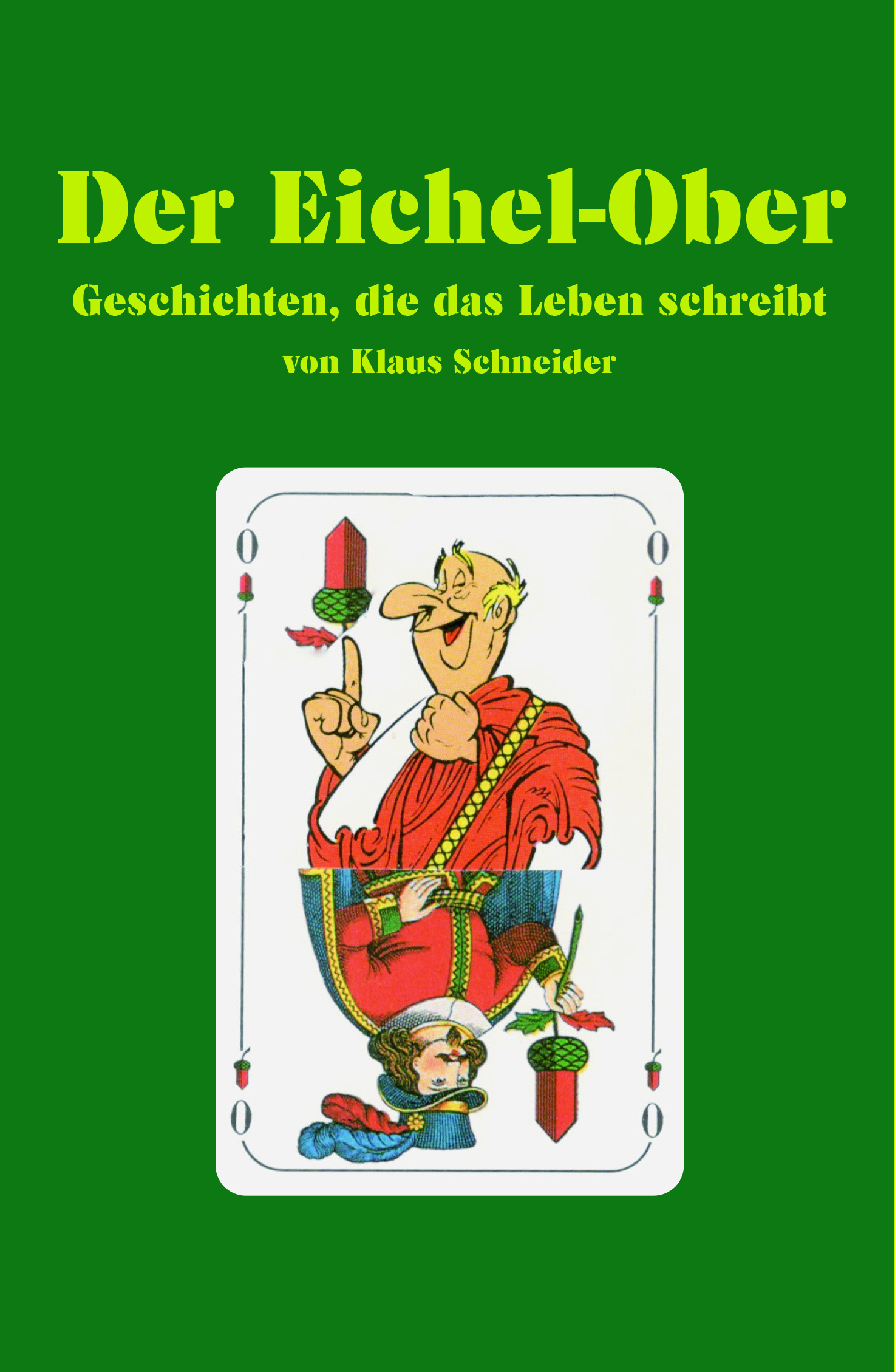 978-3-96049-094-4 - Der Eichel-Ober - Titelbild