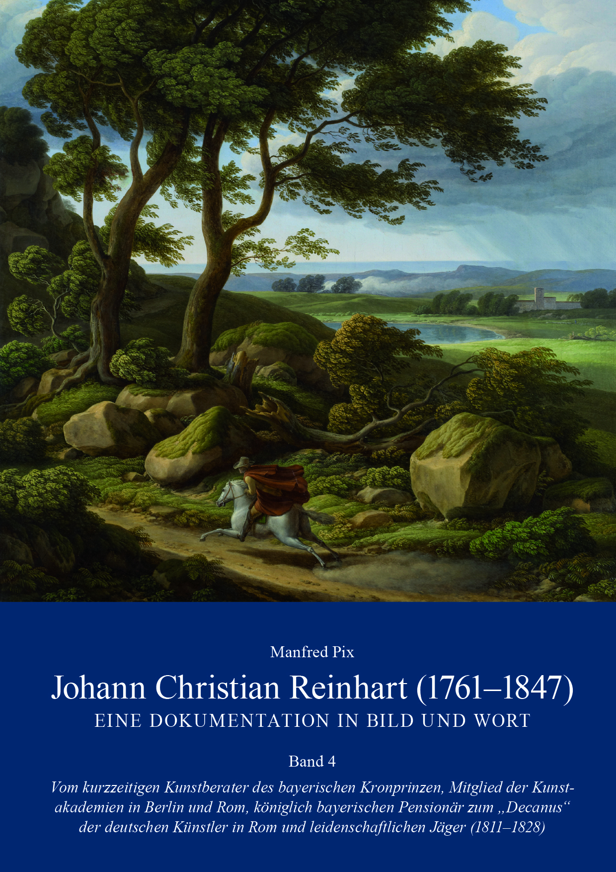 978-3-87707-408-4 - Johann Christian Reinhart (1761-1847) - Eine Dokumentation in Bild und Wort Band 4 - Titelbild