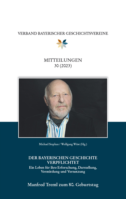 978-3-87707-294-3 - Mitteilungen des Verbandes bayerischer Geschichtsvereine 30 (2023). Manfred Treml zum  80. Geburtstag. - Titelbild