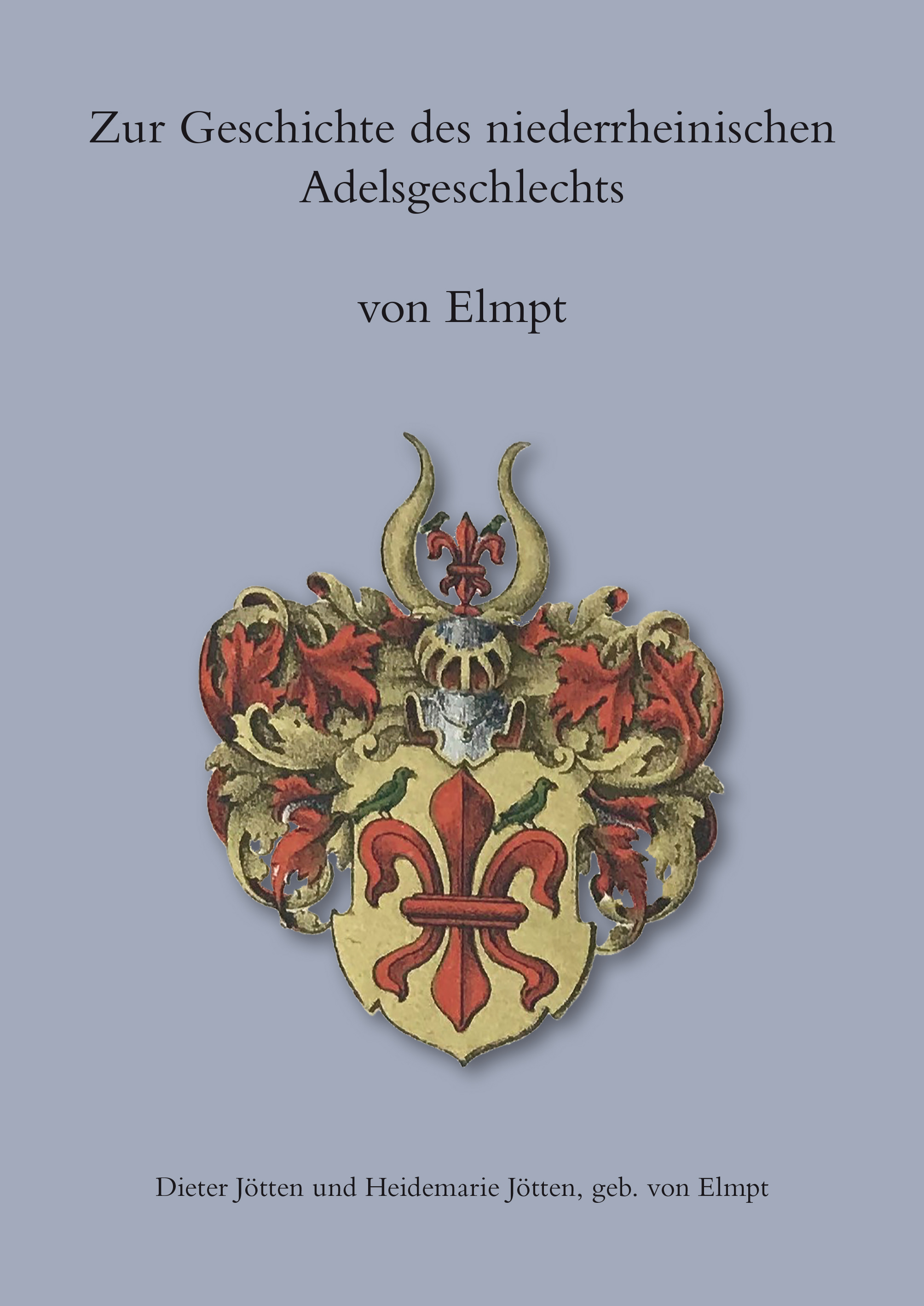 978-3-87707-344-5 - Zur Geschichte des niederrheinischen Adelsgeschlechts von Elmpt - Titelbild
