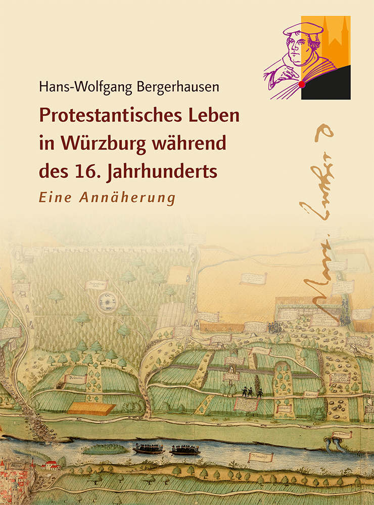 978-3-87707-115-1 - Protestantisches Leben in Würzburg während des 16. Jahrhunderts - Titelbild