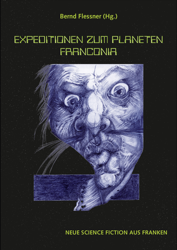 978-3-87707-858-7 - Expeditionen zum Planeten Franconia - Titelbild