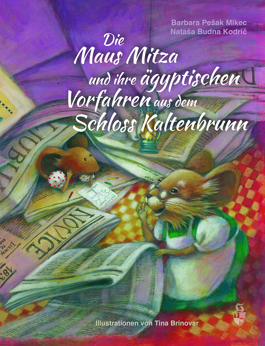 978-3-87707-227-1 - Die Maus Mitza und ihre ägyptischen Vorfahren aus dem Schloss Kaltenbrunn - Titelbild