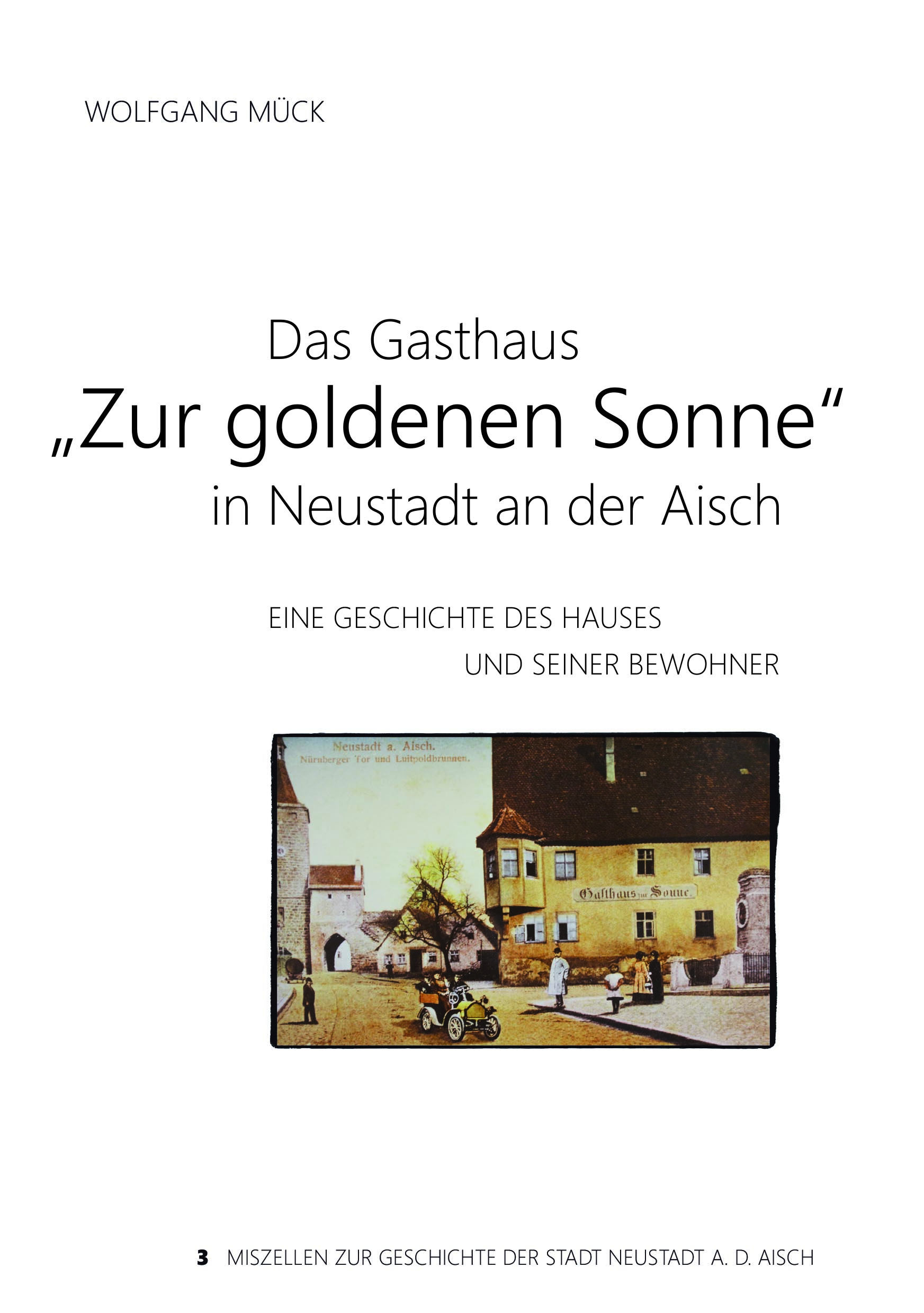 978-3-87707-173-1 - Das Gasthaus "Zur goldenen Sonne" in Neustadt an der Aisch - Titelbild