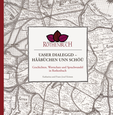 978-3-87707-824-2 - Rothenbuch. Uaser Dialeggd – hååbüchen unn schöü - Titelbild