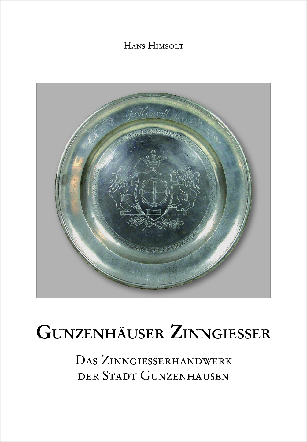 978-3-96049-075-3 - Gunzenhäuser Zinngießer - Titelbild