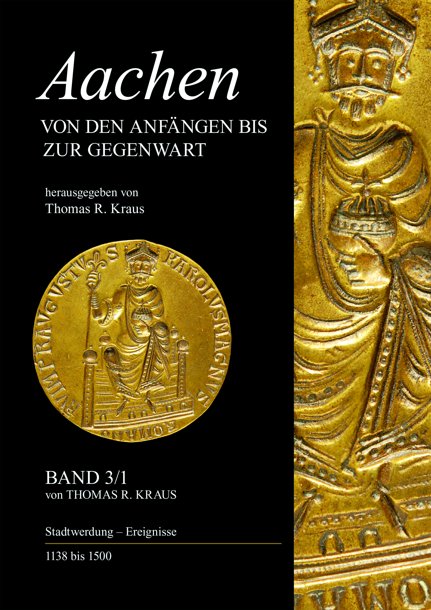 978-3-87707-123-6 - Aachen - Von den Anfängen bis zur Gegenwart, Band 3/1 - Titelbild