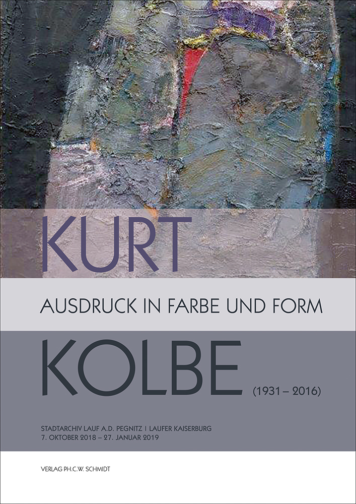 978-3-96049-041-8 - Kurt Kolbe (1931 - 2016). Ausdruck in Farbe und Form - Titelbild